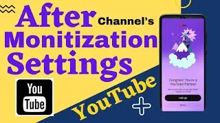 How to earn money from YouTube | After channel monitization ads settings | YouTube ads setting |