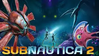 Subnautica 2 - Full Trailer Breakdown, Image Deep Dive, Fun Speculating & Everything We Know So Far!