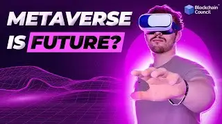 The Metaverse Explained – And What Comes Next | & the Future We’re Building
