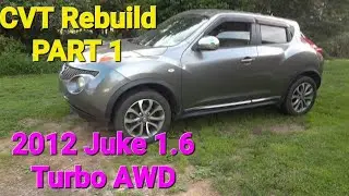 2012 Nissan AWD Juke 1.6 CVT  Rebuild. -Part 1.
