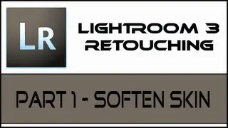 Lightroom 3 - Portrait Retouching (Part 1 - Soften Skin)