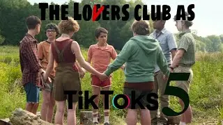 The Losers Club as TikToks 5