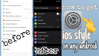 how to have ios setting on Android tutorial | vanilla rpw