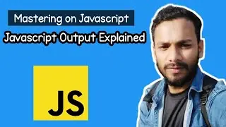 Javascript Output Explained: Understanding Console.log(), Document.write() and more methods