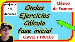 ONDAS física 2 bachillerato ejercicios resueltos
