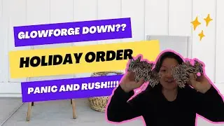 Studio Vlog:  packing orders, Glowforge down, new acrylic purchase, making a cake topper