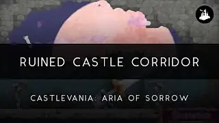 Castlevania: Aria of Sorrow: Ruined Castle Corridor Arrangement