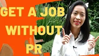 Get A Job In Australia Without PR | Successful Tips For Skilled Migrants International Graduates