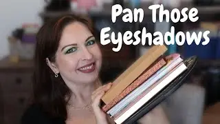 Pan Those Eyeshadows Update #2 // March 2022