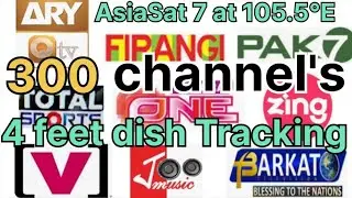 AsiaSat 7 at 105.5°E || 300 channel's || 4 feet Tracking || 17/2/2024