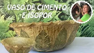 How to Make a Beautiful Cement-Styrofoam Vase with Leaf and Ruffle Texture