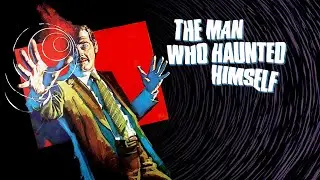 THE MAN WHO HAUNTED HIMSELF (1970)  Imprint Films Blu ray Screenshots & Review