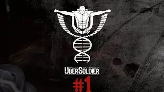 Прохождение Ubersoldier 2 #1 - Побег с Марией