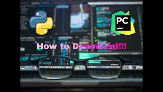 Python | Pycharm | How to download and Install....…!