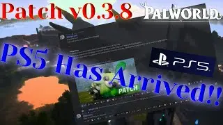 Palworld is now on PS5!! Including Patch v0.3.8 to xbox and pc