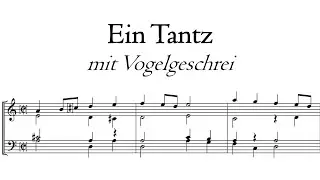 Ein Tantz (from the Tabulaturae Braunsbergenses-Olivenses) - Stellwagen Organ, Stralsund, Hauptwerk