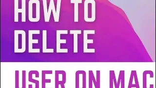 HOW ADD OR DELETE USER ON MACOS