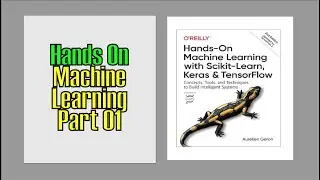 Hands On Machine Learning Part 1 - End to End ML - Urdu/Hindi