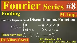 Fourier Series #8 (M.Imp)| Discontinuous Function| Function with Finite Discontinuity 