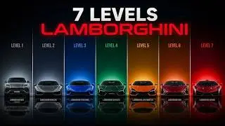 The 7 Levels of Lamborghini Explained In 12 Minutes