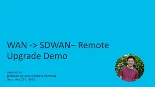 Cisco SDWAN - WAN to SDWAN Migration (with RemoteUpgrade Script)