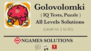 Golovolomki-IQ Test,Puzzle  All Levels Solutions (Level no 1 to 91)
