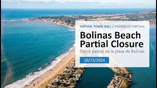 Bolinas Beach Partial Closure - Virtual Town Hall - October 23, 2024