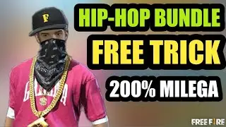 HIP-HOP Bundle Free Trick 200% Milega || How To Get HIP-HOP Bundle In FreeFire