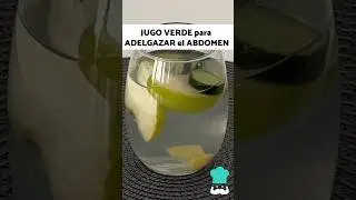JUGO VERDE para ADELGAZAR el ABDOMEN 🍏🍋 