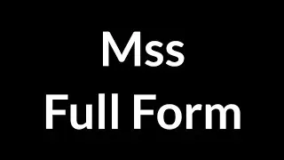 Mss Full Form || Mss || Full Form || Mss Meaning