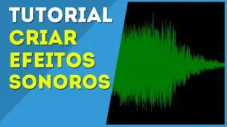 Como Criar Efeitos Sonoros - RPG Maker