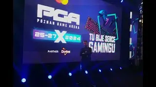 PGA - POZNAŃ GAME ARENA 2024