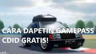 Cara dapetin semua gamepass CDID gratis! | CDID