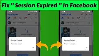 Session Expired Facebook Problem Solve | Facebook Session Expired Please Login Again ✔ FIXED