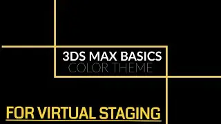 3ds Max Tutorial Beginner Basics #1 For Virtual Staging