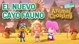 ASÍ ES EL NUEVO CAYO FAUNO! EL PRIMERO ES LADINO - ANIMAL CROSSING NEW HORIZONS