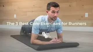 The 3 Best Core Exercises for Runners 