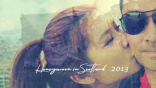Honeymoon | Scotland August 2013
