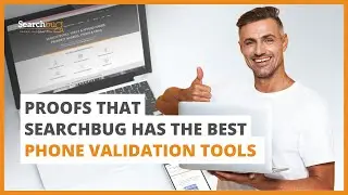 5 Proofs That Searchbug Has the Best Phone Validation Tools