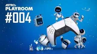 Let's Play Astro's Playroom - Part #004