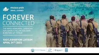 [Live] The Masa Yom HaZikaron Ceremony 2023 - Israel Memorial Day Ceremony
