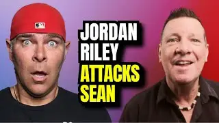 Jordan Riley Attacks Revealing Truth
