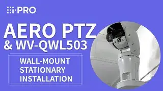 i-PRO New Aero PTZ camera - Stationary installation with WV-QWL503