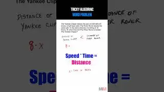 Tricky Algebraic Word Problems