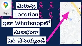 How to Share Live Location in Google Maps Telugu|Share Real Time Location in Google Maps on Whatsapp