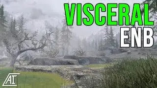 Glamorous and Performance Friendly | Visceral ENB Skyrim Special Edition Mods 2018 (SSE)