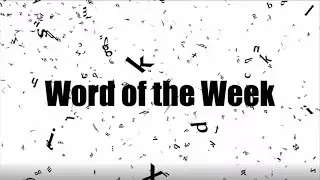 Word of the Week - #16 Podunk