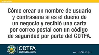 How to Create a Username and Password for Business Owners who Received a Security Code [Español]