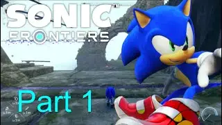 Sonic Frontiers Part 1