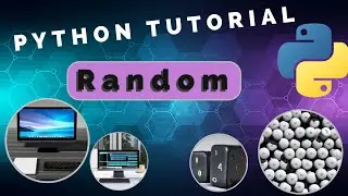 Python Tutorial: Random (package showcase / creating random numbers)